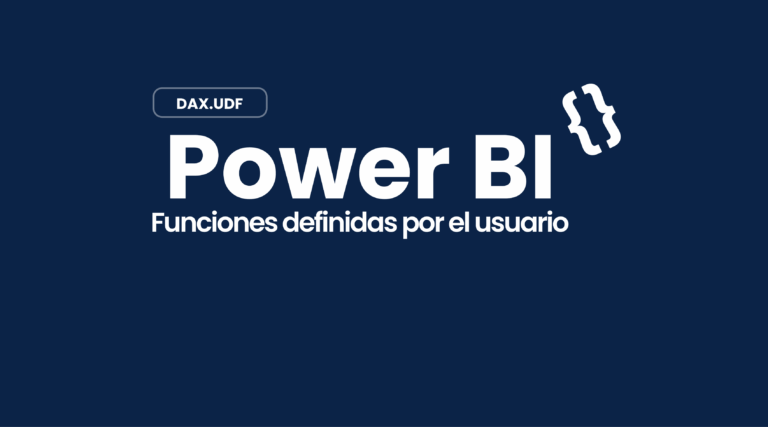 Portada artículo funciones definidas por el usuario en Power BI